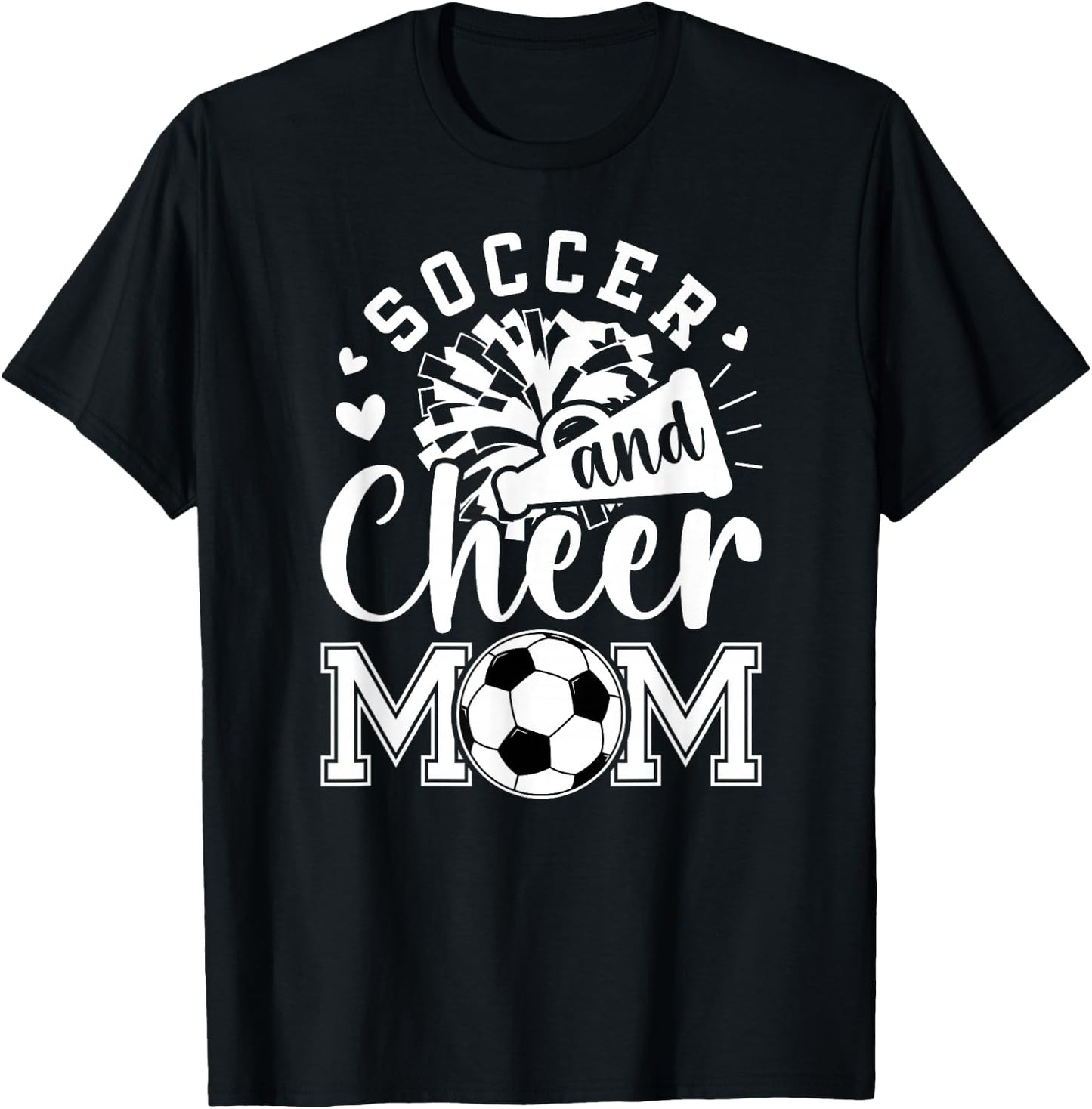 Soccer And Cheer Mom Cheerleading And Soccer Mom T-Shirt - T-Shirt | Black
