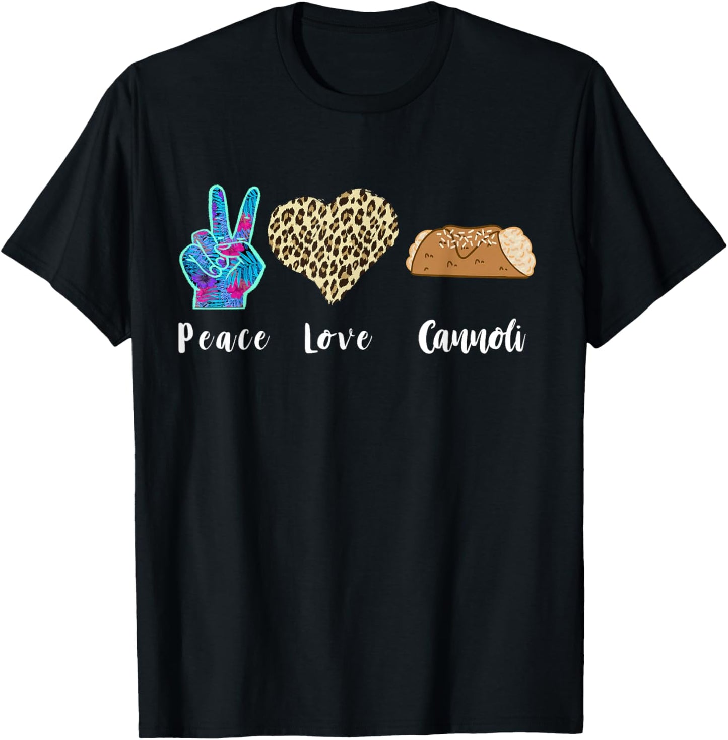 Italy Cannoli Lover Love Peace Italian Food Heart Cannoli T-Shirt - T-Shirt | Black