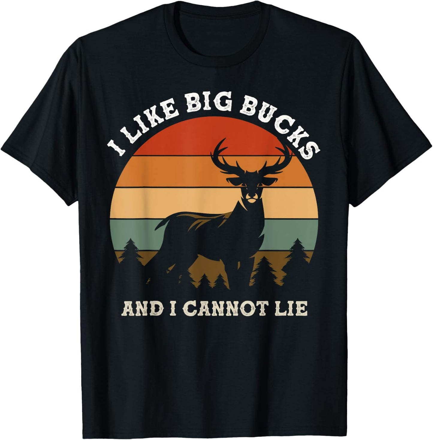 I like big bucks and i cannot lie retro with mountain pine T-Shirt - T-Shirt | Black