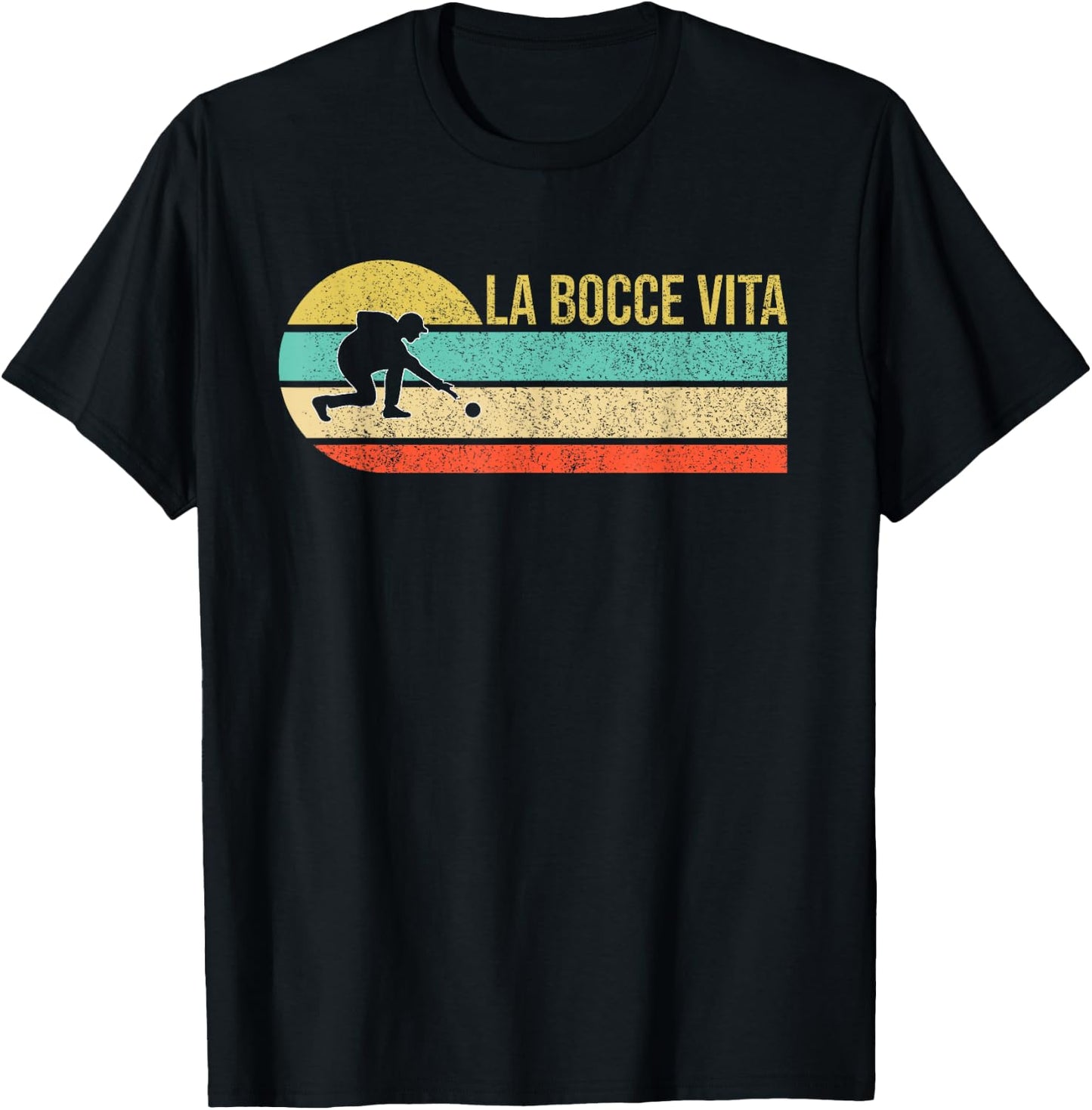 La Bocce Vita Bocce Ball Funny Saying T-Shirt - T-Shirt | Black