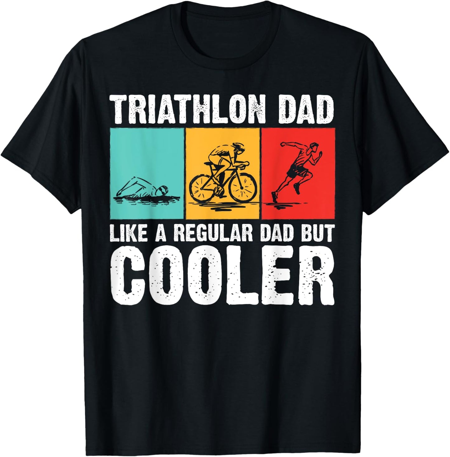 Cool Triathlon For Dad Father Swimming Running Swim Bike Run T-Shirt - T-Shirt | Black