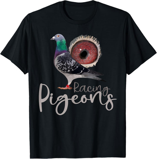 Funny Racing Pigeons of the World or Pigeons Racing , Small, Black T-Shirt - T-Shirt | Black