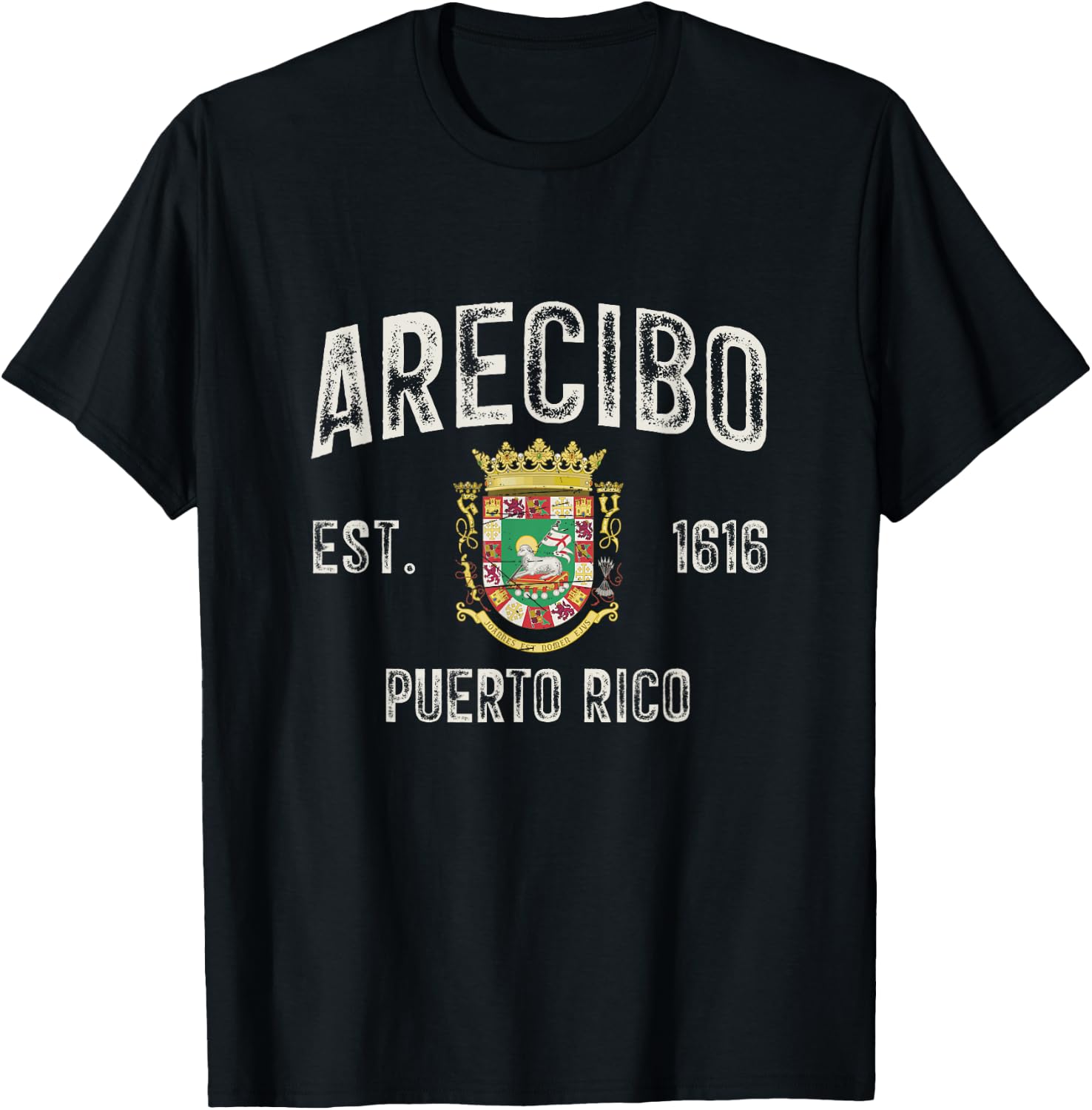 Arecibo City In Puerto Rico Est 1616, Puerto Rico Armorial T-Shirt - T-Shirt | Black