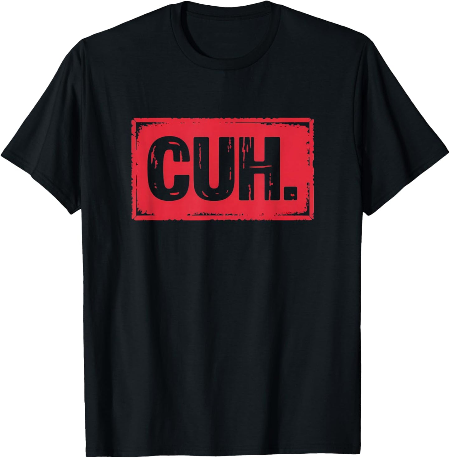 Cuh Funny Saying Meme Cuh Slang Boy Girls Teens Youth T-Shirt - T-Shirt | Black