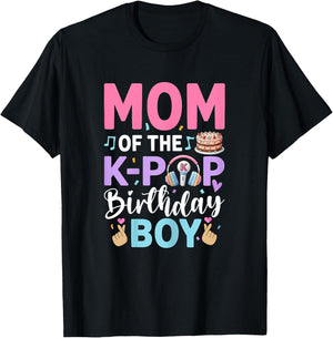 Mom of The K-Pop Birthday Boy Family T-Shirt - T-Shirt | Black