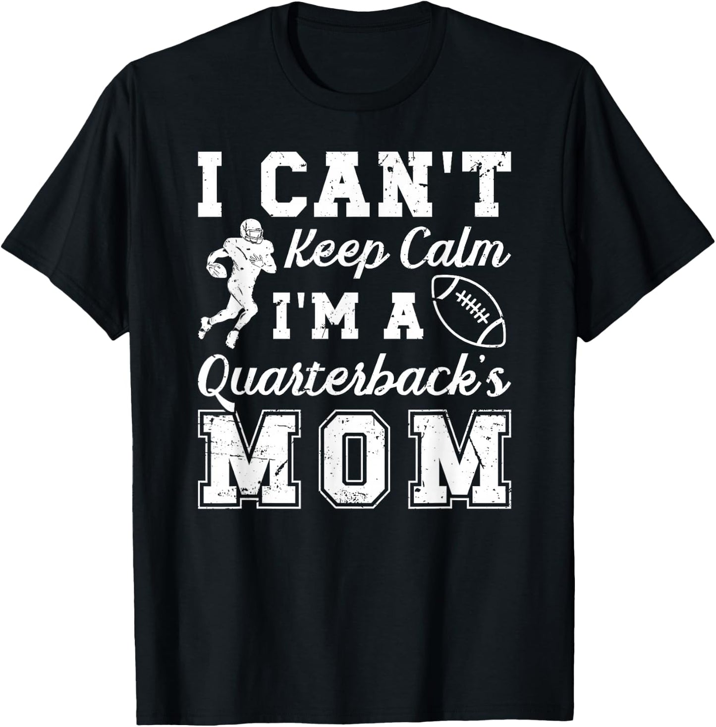 I'm A Quarterback Mom Of A Football Quarterback Mother T-Shirt - T-Shirt | Black