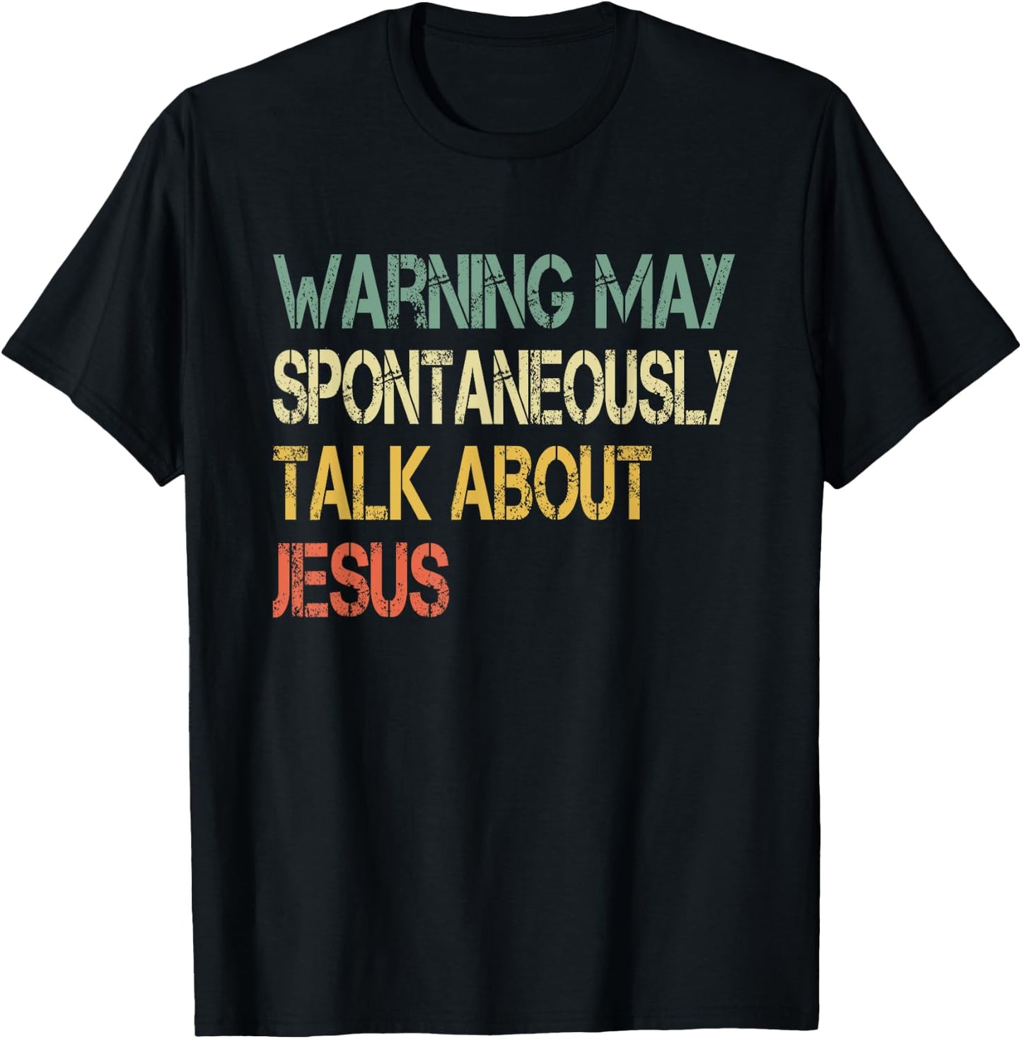 Christian Warning May Talk About Jesus God Bible Faith T-Shirt - T-Shirt | Black