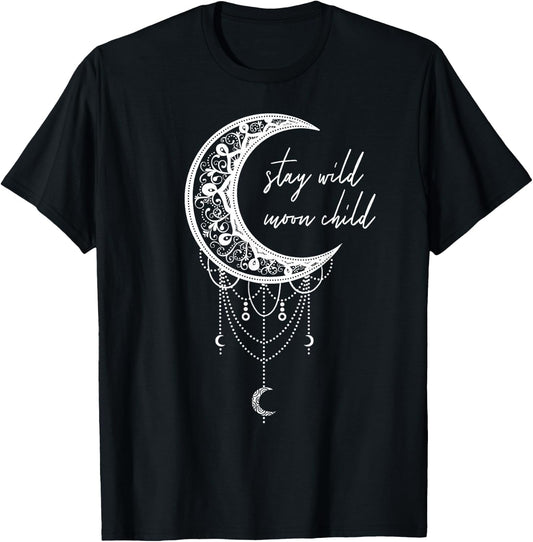 Stay Wild Moon Child Boho Peace Hippie Gift Moon Child T-Shirt - T-Shirt | Black