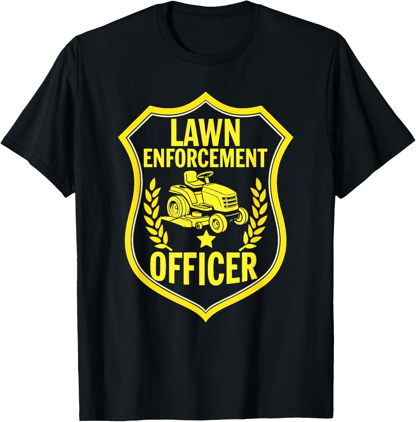 Lawn Enforcement Officer Funny Lawn T-Shirt - T-Shirt | Black