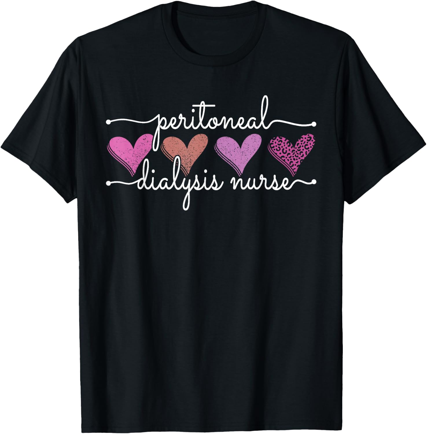 Peritoneal Dialysis Nurse Kidney Disease Funny Nursing Quote T-Shirt - T-Shirt | Black