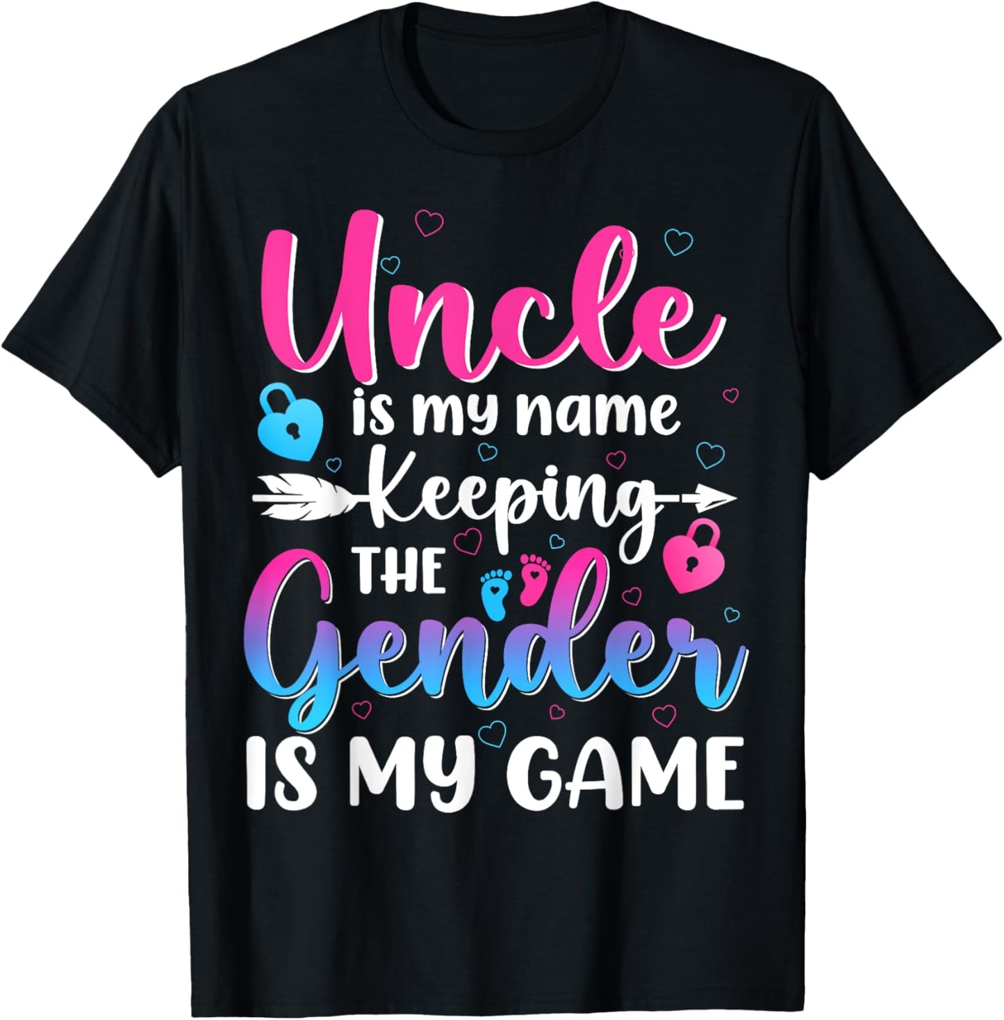 Uncle Is My Name Keeping The Gender Is My Game Reveal Baby T-Shirt - T-Shirt | Black