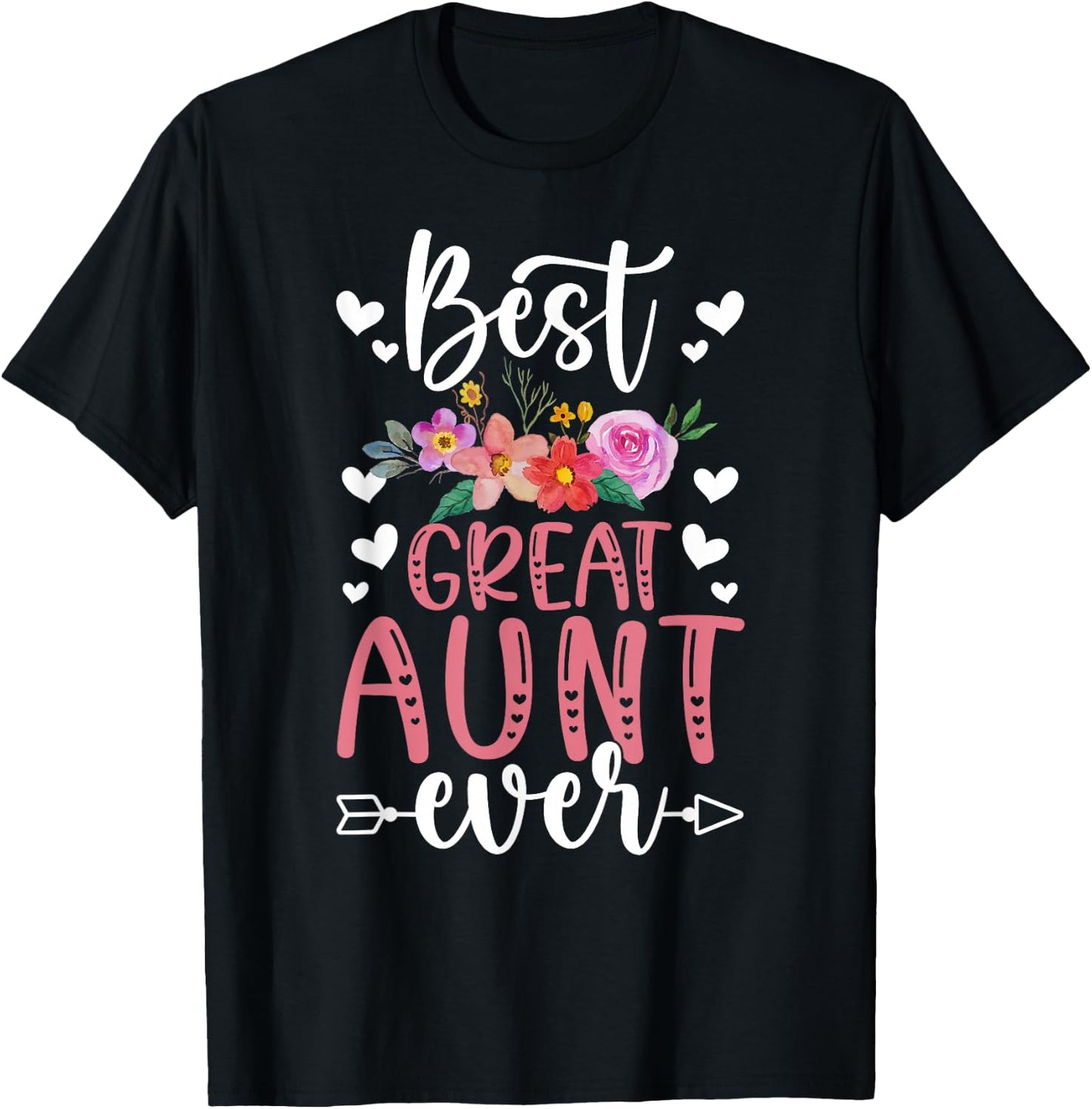 Best Great Aunt Ever Great Auntie T-Shirt - T-Shirt | Black