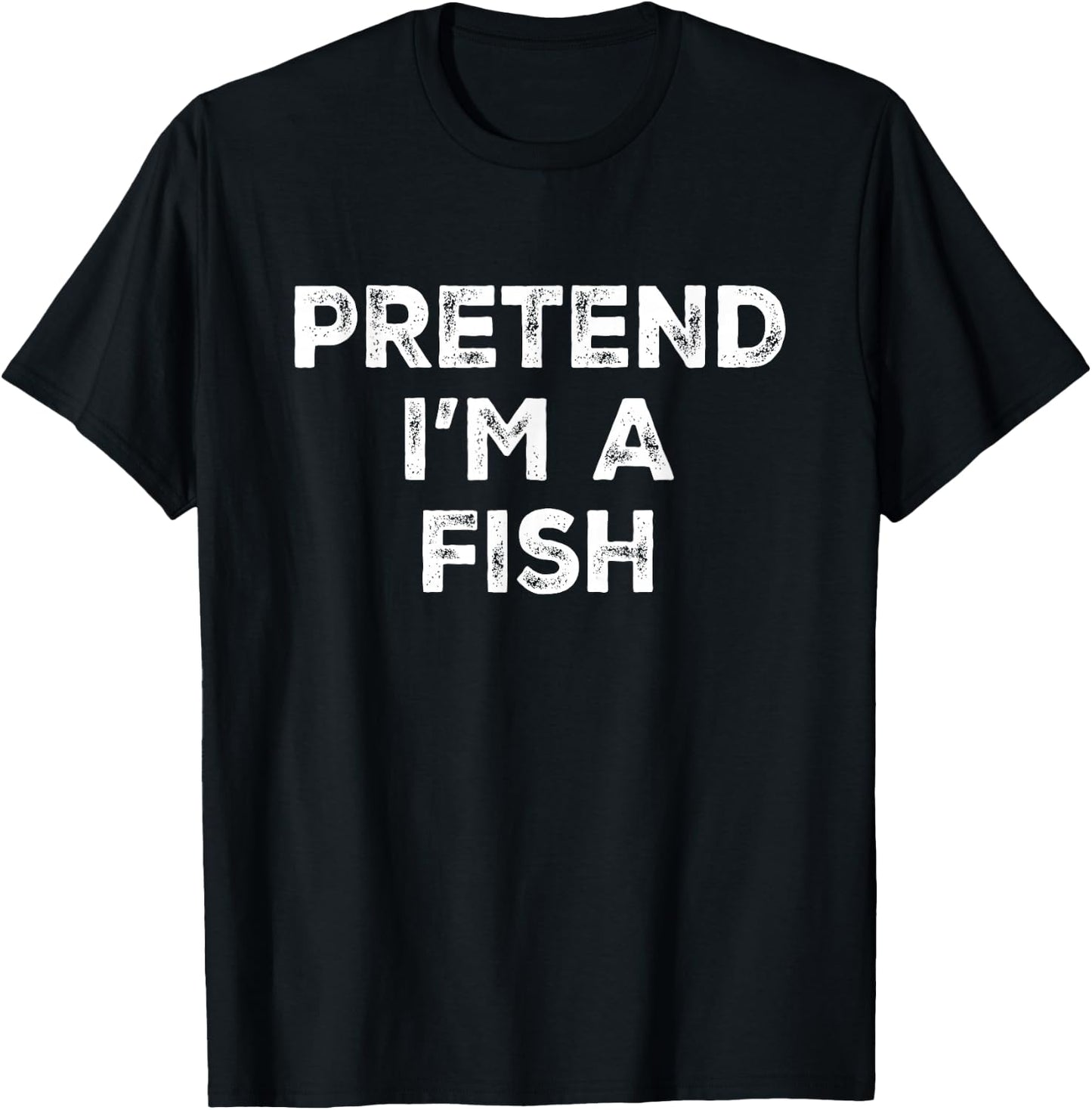 Pretend I'm A Fish Lazy Halloween Costume T-Shirt - T-Shirt | Black