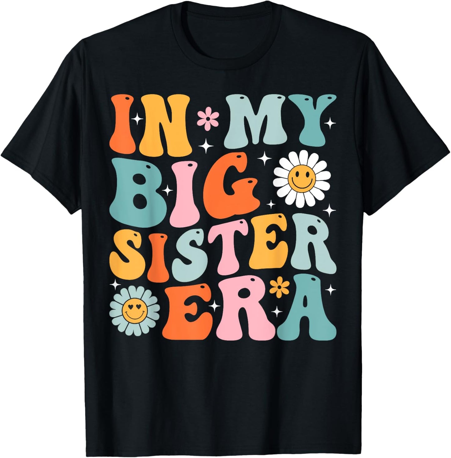 Groovy In My Big Sister Era Kids Girls Boys T-Shirt - T-Shirt | Black