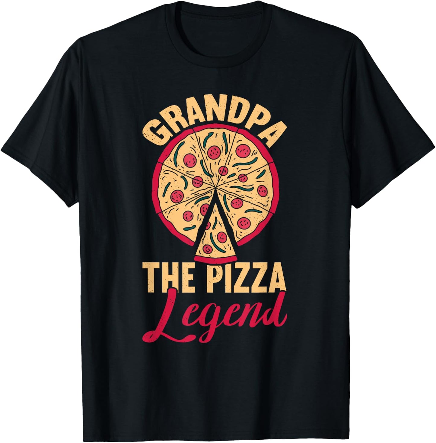 Grandpa The Pizza Legend Father's Day Funny Pizza Making T-Shirt - T-Shirt | Black