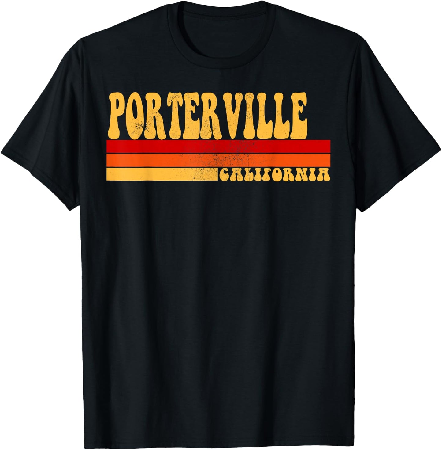 PORTERVILLE California City Vintage Roots Retro 70s 80s T-Shirt - T-Shirt | Black