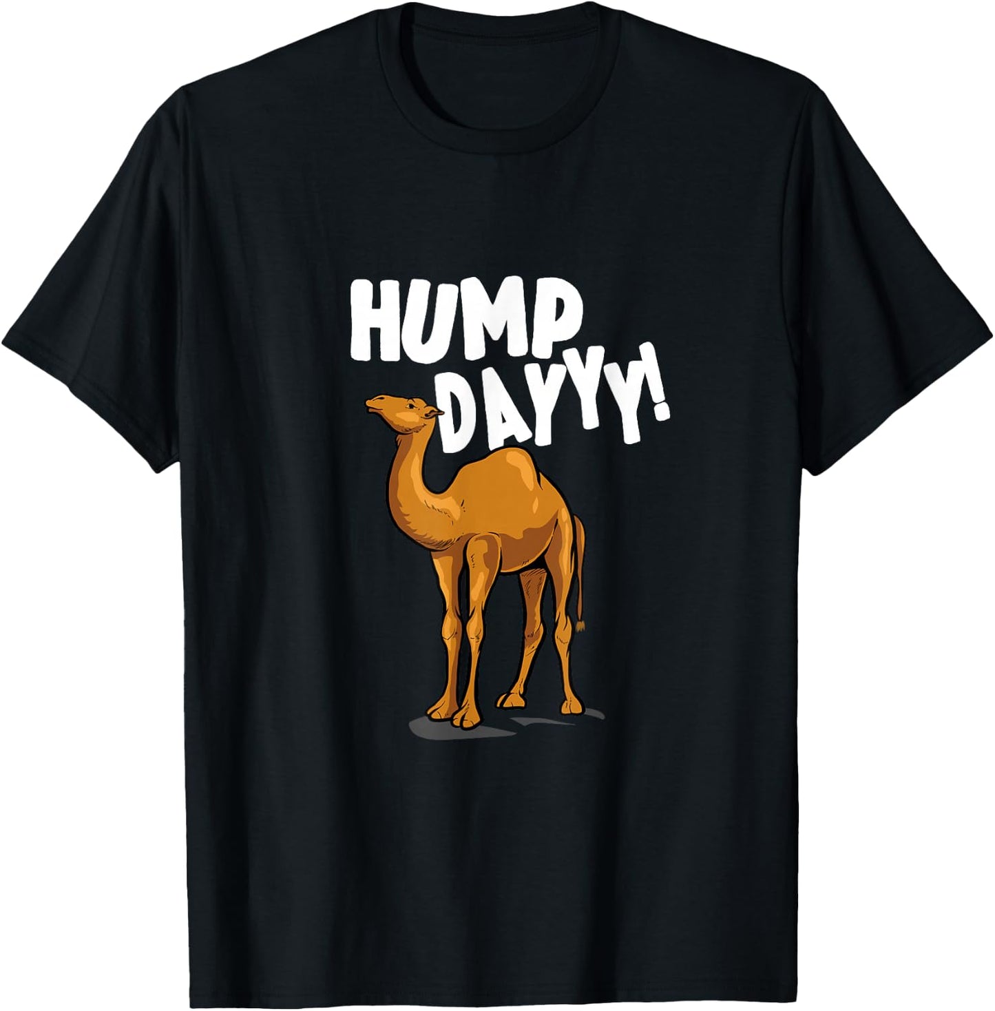 Funny Camel Dromedary - Camel Its Hump Day T-Shirt - T-Shirt | Black