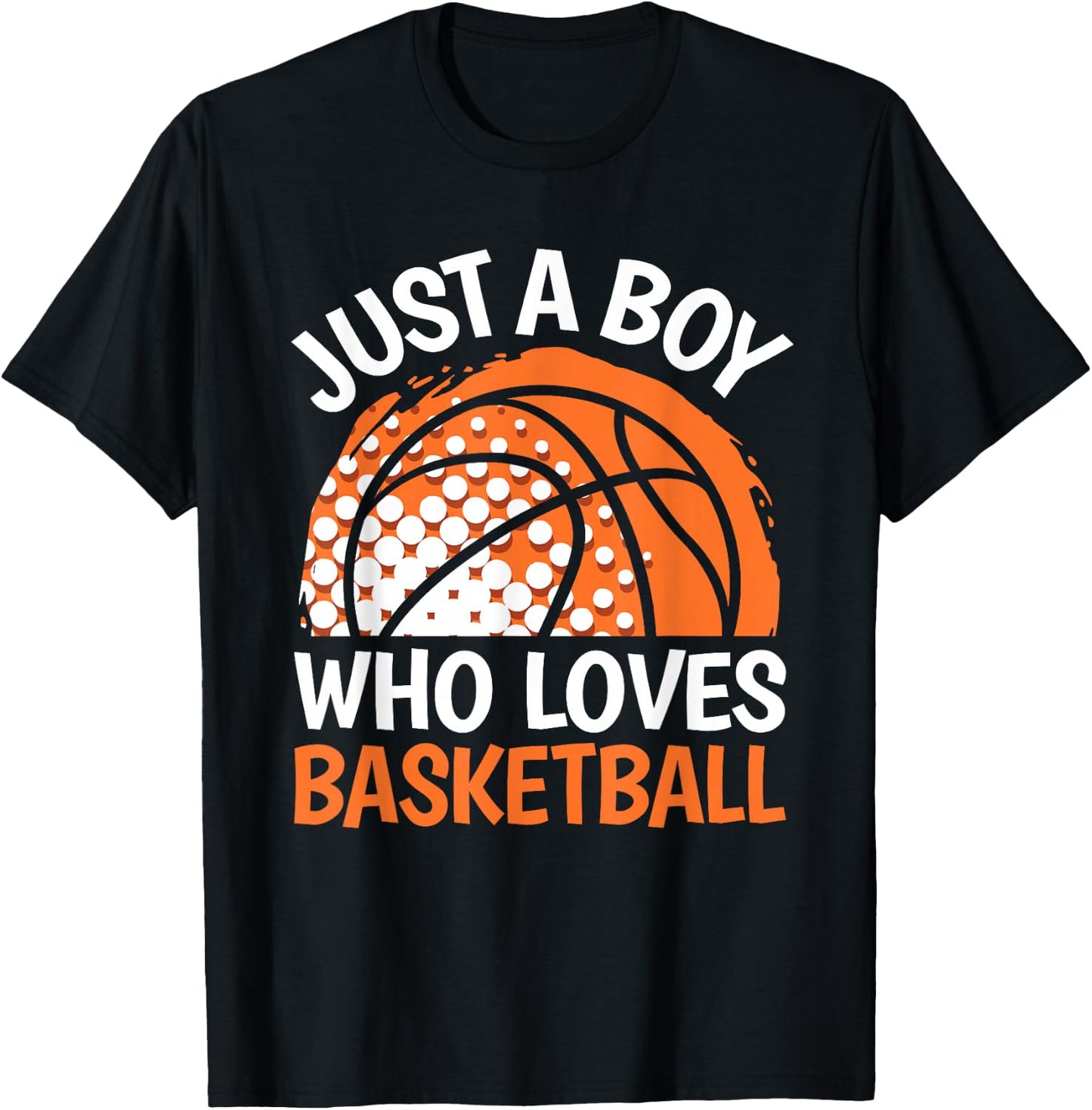 Just A Boy Who Loves Basketball Funny Boys Kids Basketball T-Shirt - T-Shirt | Black