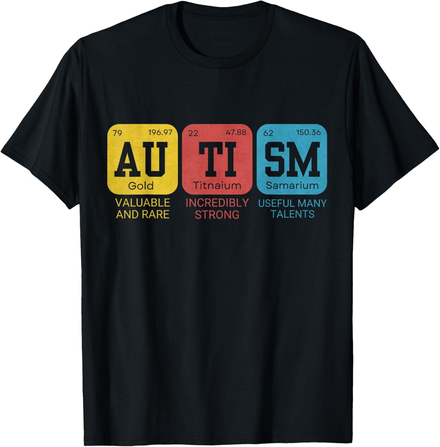Autism Elements Periodic Table Awareness ASD T-Shirt - T-Shirt | Black