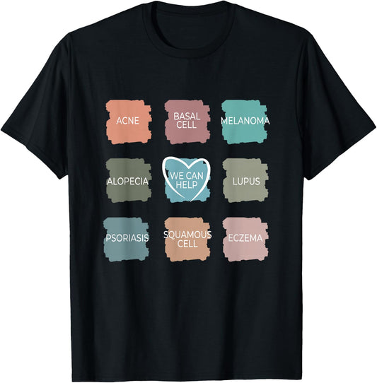 Dermatology Nurse - We Can Help Derm Dermatologist T-Shirt - T-Shirt | Black