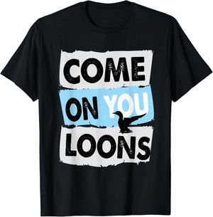Minnesota Soccer Loon Come on You Loons T-Shirt - T-Shirt | Black