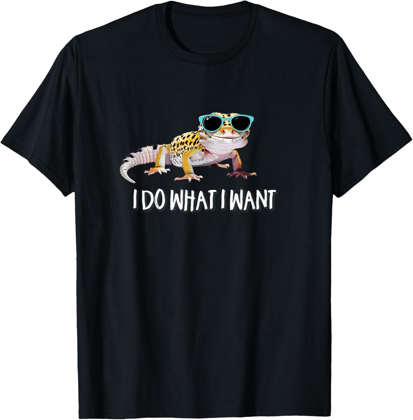 Do What I Want Reptile Leopard Gecko Lover T-Shirt - T-Shirt | Black