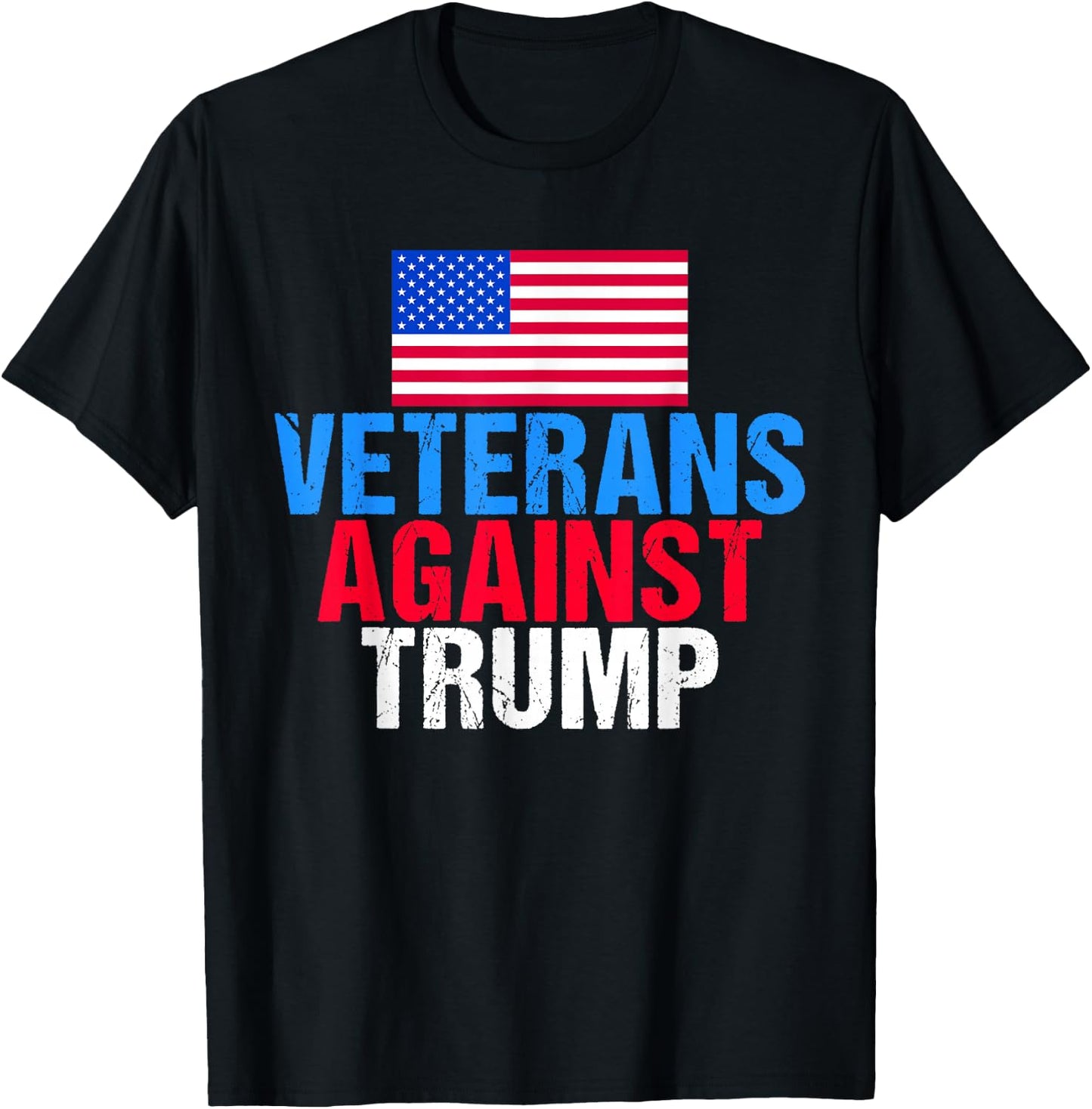 Veterans Against Trump American Flag Vintage Patriot Saying T-Shirt - T-Shirt | Black