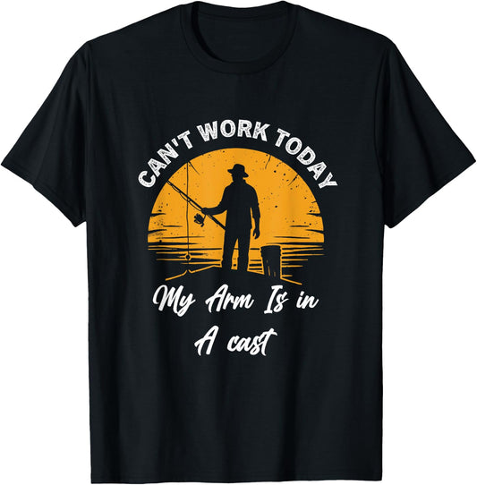 Funny Fish Can't Work Today My Arm is in A Cast T-Shirt - T-Shirt | Black