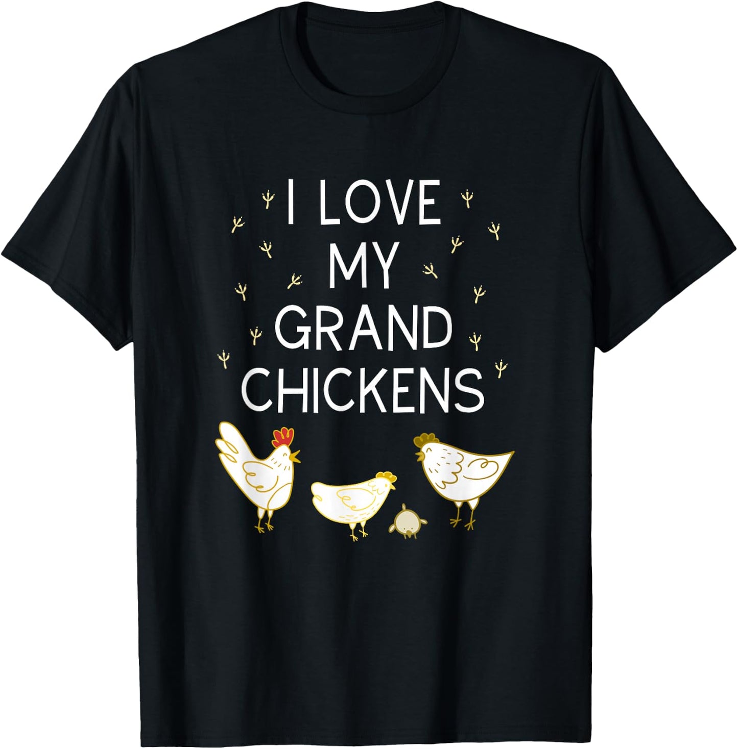 I Love My Grand Chickens Funny Chicken Lover Grandma Grandpa T-Shirt - T-Shirt | Black