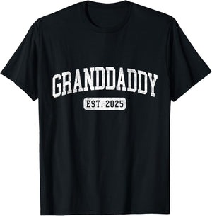 Granddaddy Est 2025 Promoted To Granddaddy Announcement T-Shirt - T-Shirt | Black