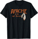 Apache is in My Blood T-Shirt - T-Shirt | Black