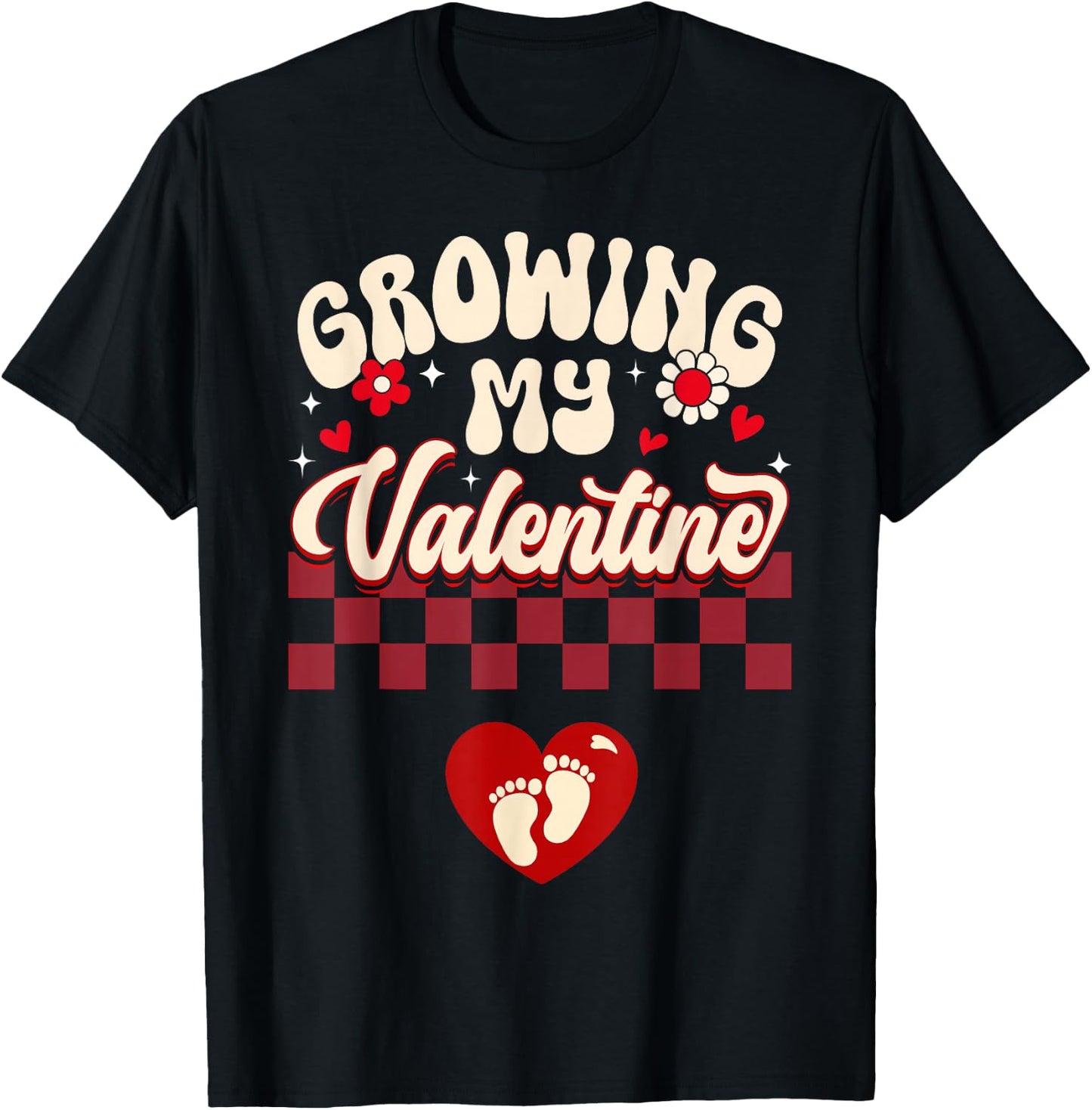 Growing My Valentine New Mom Valentines Pregnancy Pregnant T-Shirt - T-Shirt | Black