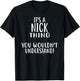 It's A NICK Thing, You Wouldn't Understand! NICK T-Shirt - T-Shirt | Black