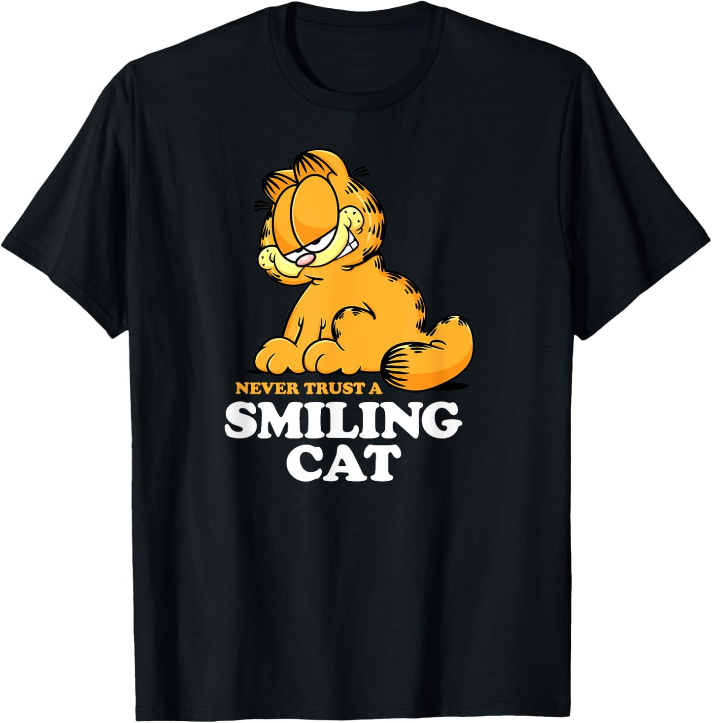Garfield - Never Trust A Smiling Cat Sarcastic Graphic T-Shirt - T-Shirt | Black