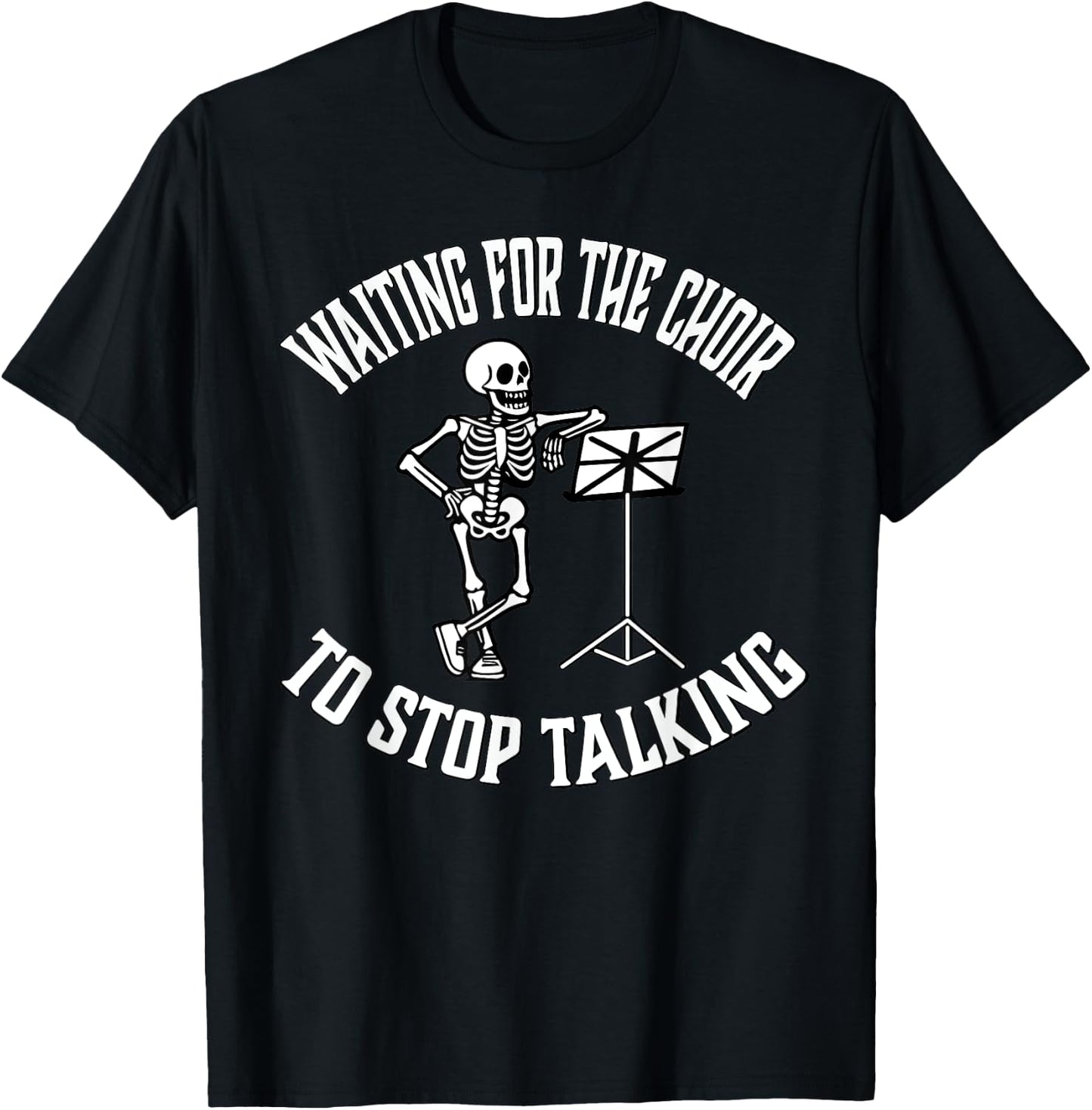 Choir Director Gift Members Funny Halloween Skeleton T-Shirt - T-Shirt | Black