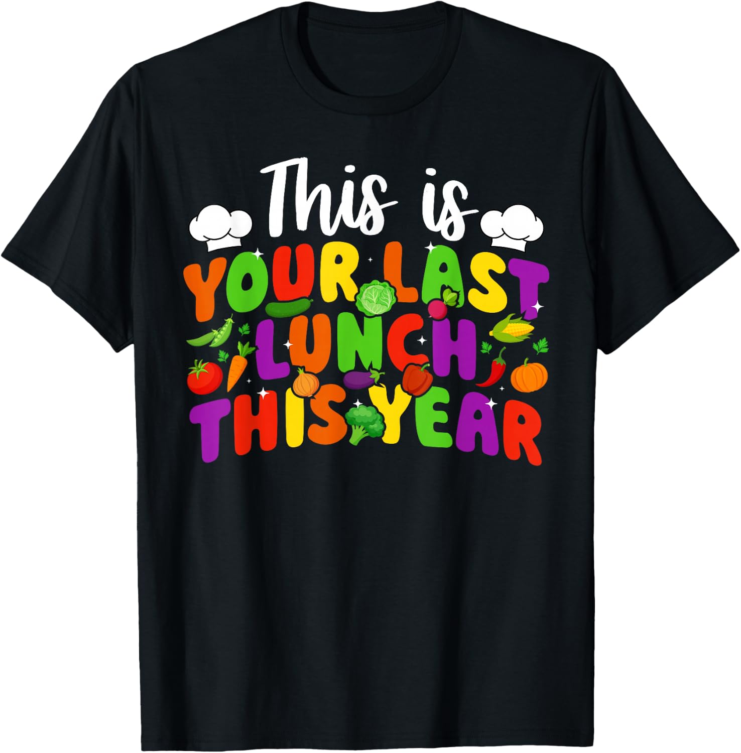 Last Lunch This Year Lunch Lady Last Day of School T-Shirt - T-Shirt | Black