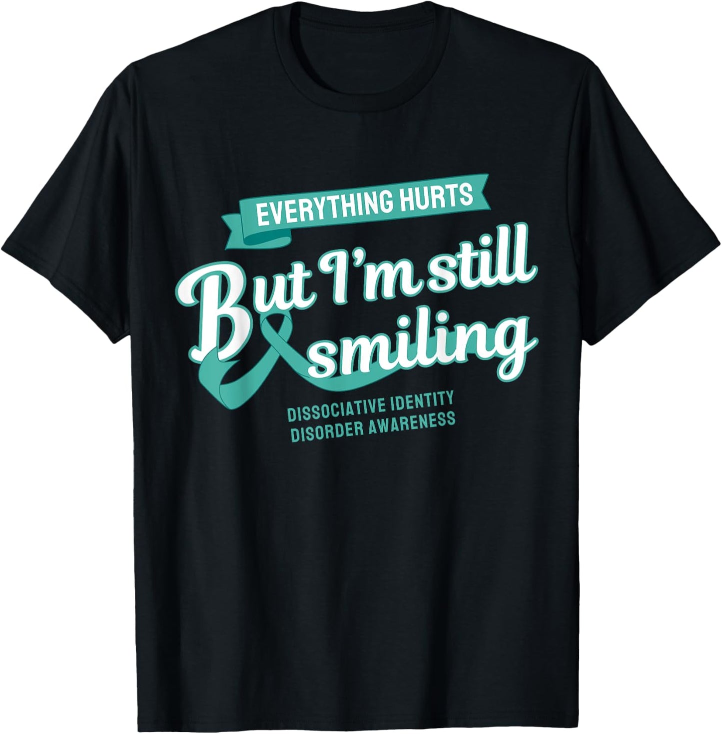 Still Smiling Dissociative Identity Disorder T-Shirt - T-Shirt | Black