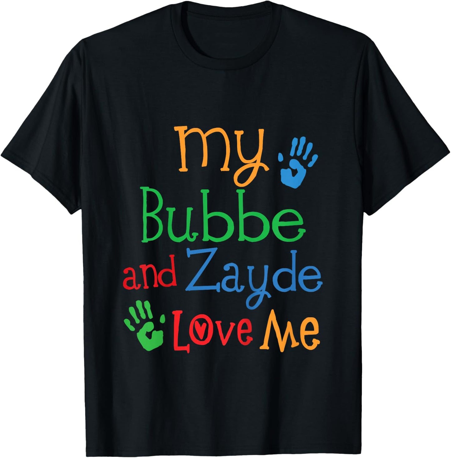 Kids Bubbe And Zayde Love Me Grandchild T-Shirt - T-Shirt | Black