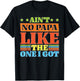 Ain't No Papa Like The One I Got Proud Kid T-Shirt - T-Shirt | Black