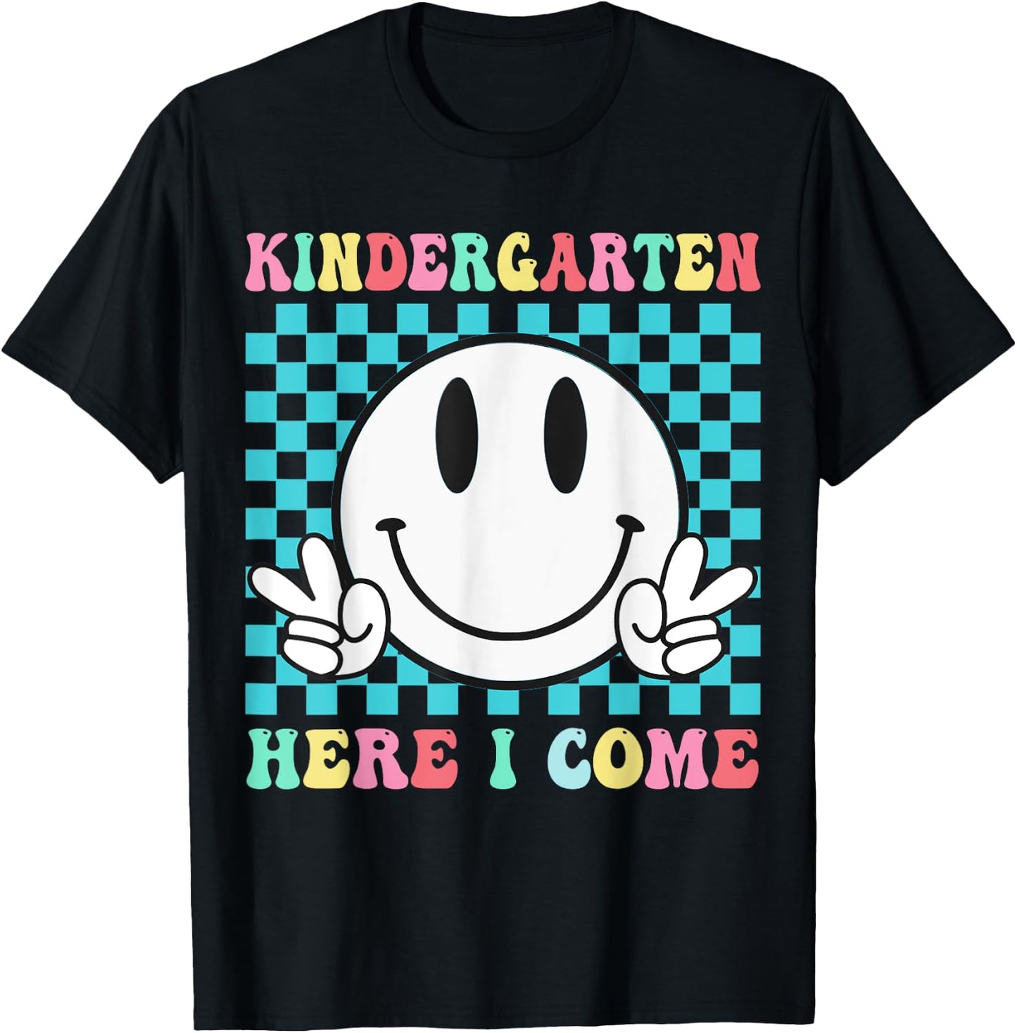 First Day Of Kindergarten Here I come School Kindergarten T-Shirt - T-Shirt | Black