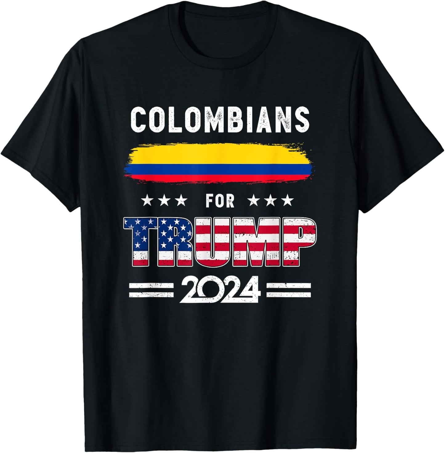 Colombians for Trump 2024 Colombia Flag Patriotic Supporter T-Shirt - T-Shirt | Black