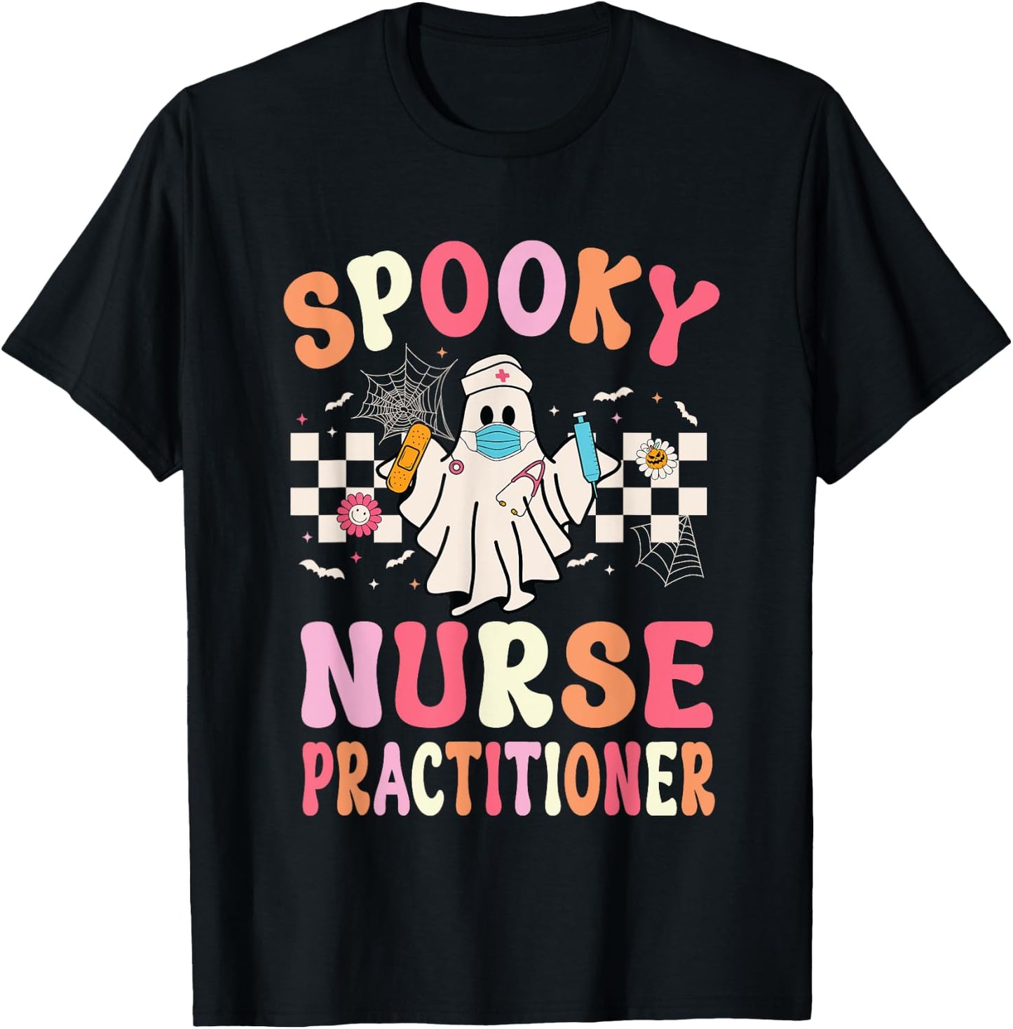 Spooky Nurse Practitioner Ghost Halloween Nurse Practitioner T-Shirt - T-Shirt | Black