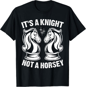 It's A Knight Not A Horsey T-Shirt - T-Shirt | Black
