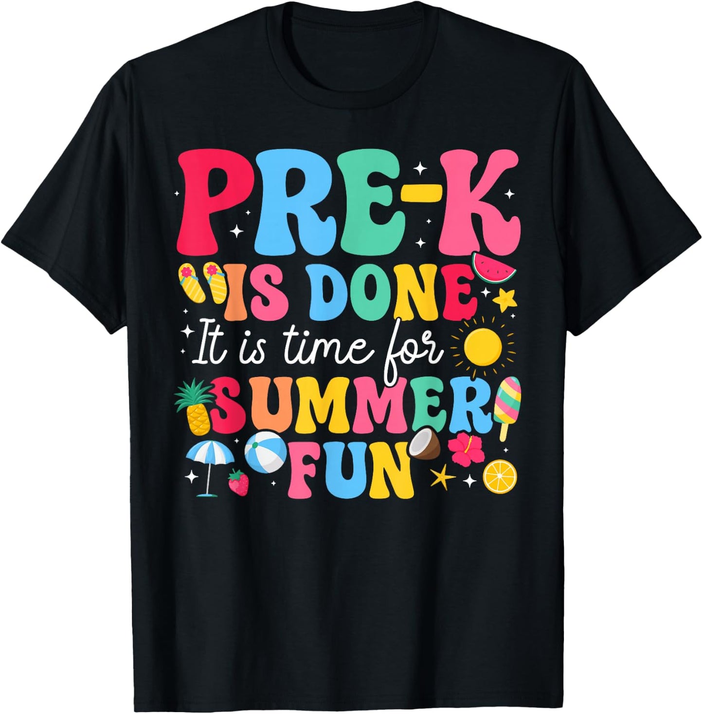 Pre-K is Done Last Day of Pre-K Last Day of Preschool T-Shirt - T-Shirt | Black