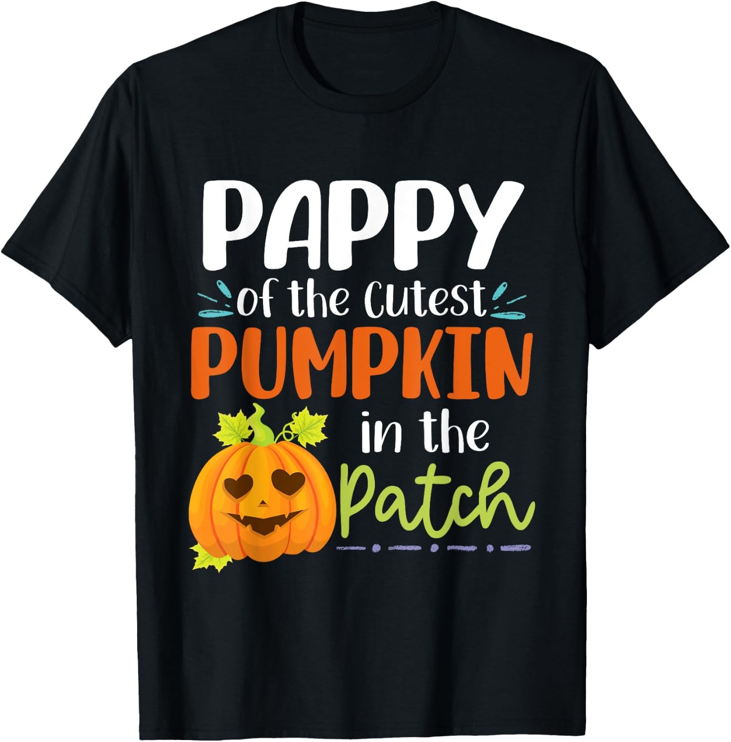 Pappy Of The Cutest Pumpkin In The Patch Halloween Pumpkins T-Shirt - T-Shirt | Black