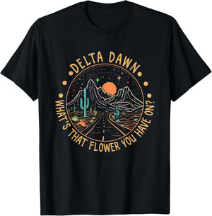 Delta Dawn What's That Flower You Have On Western Road T-Shirt - T-Shirt | Black