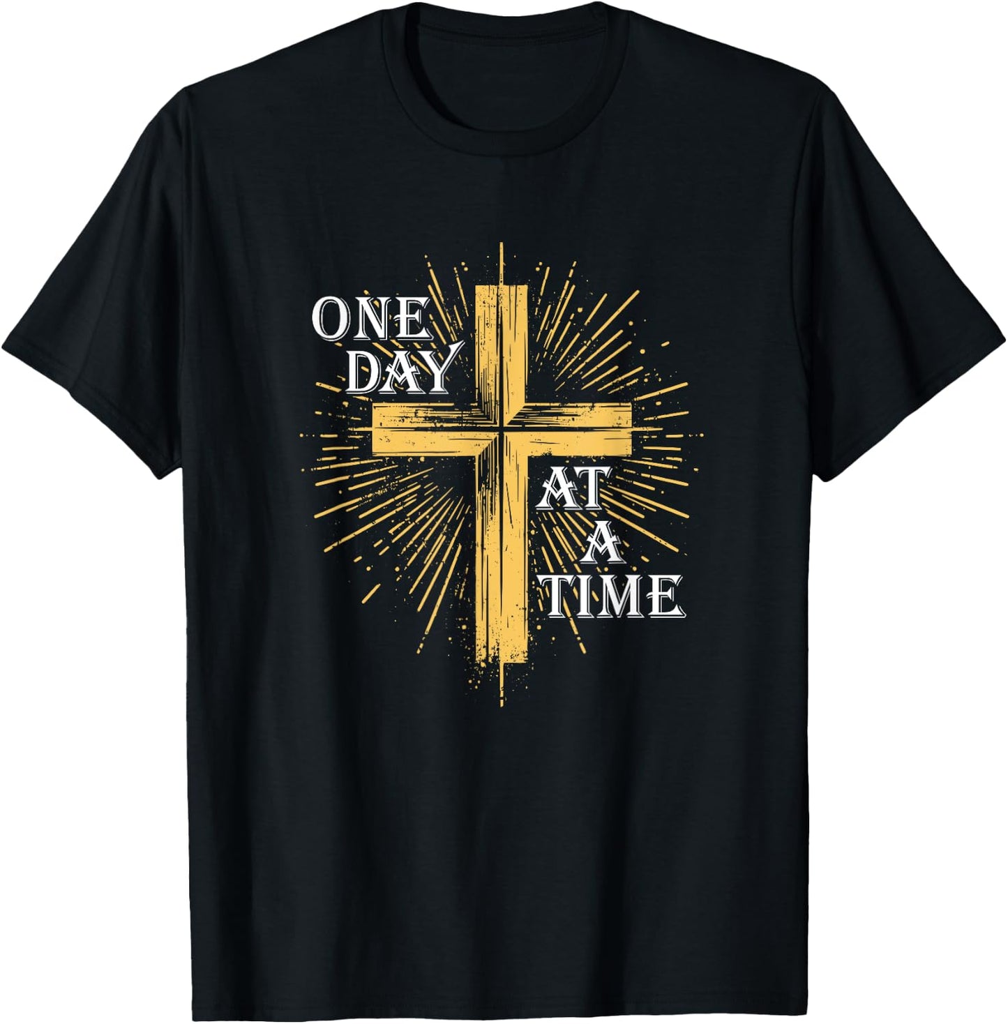 One Day At A Time Christian Cross AA NA Clean Sober Recovery T-Shirt - T-Shirt | Black