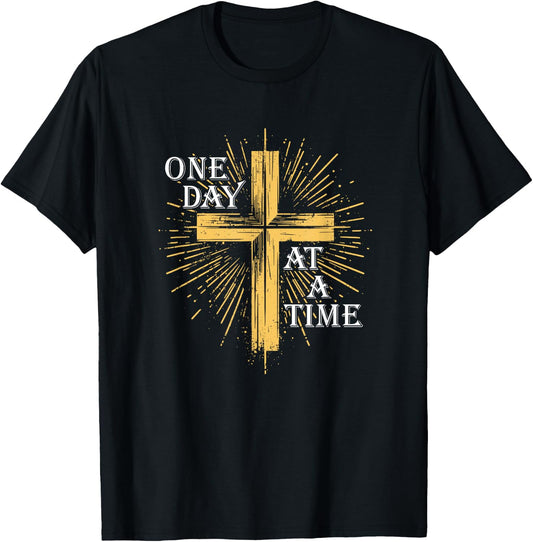 One Day At A Time Christian Cross AA NA Clean Sober Recovery T-Shirt - T-Shirt | Black