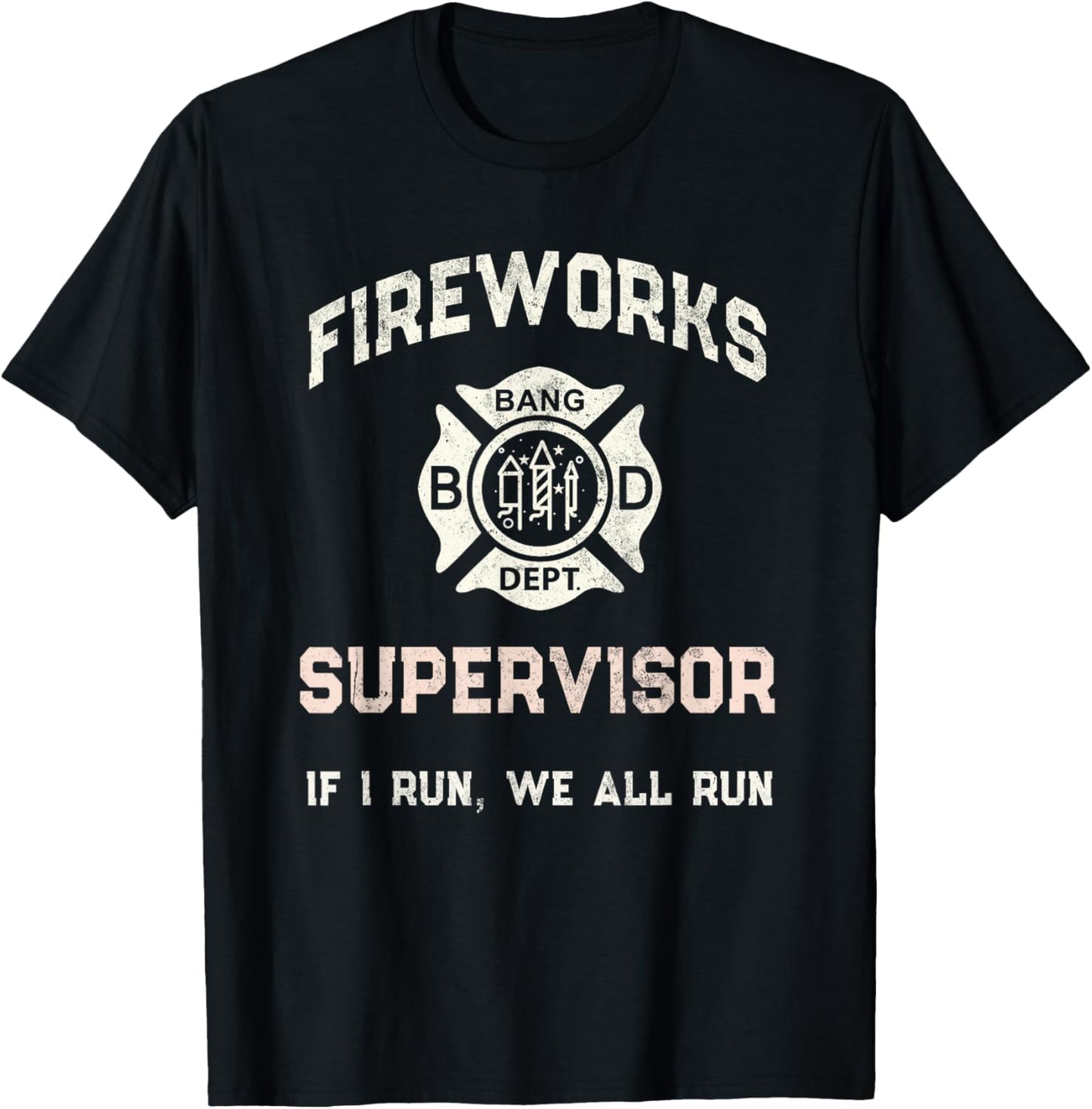 Funny FIREWORKS Safety SUPERVISOR Dad Pyro Staff July 4th Men T-Shirt - T-Shirt | Black