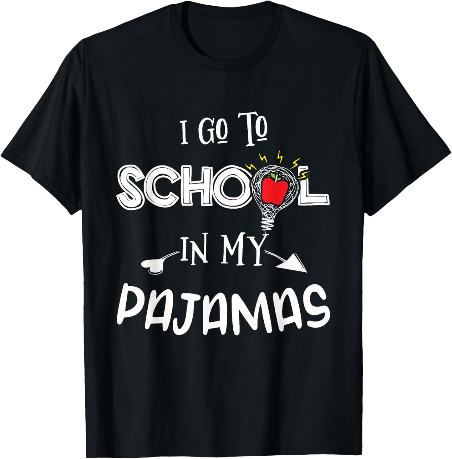 Homeschool I Go to School in My Pajamas Funny Homeschool T-Shirt - T-Shirt | Black